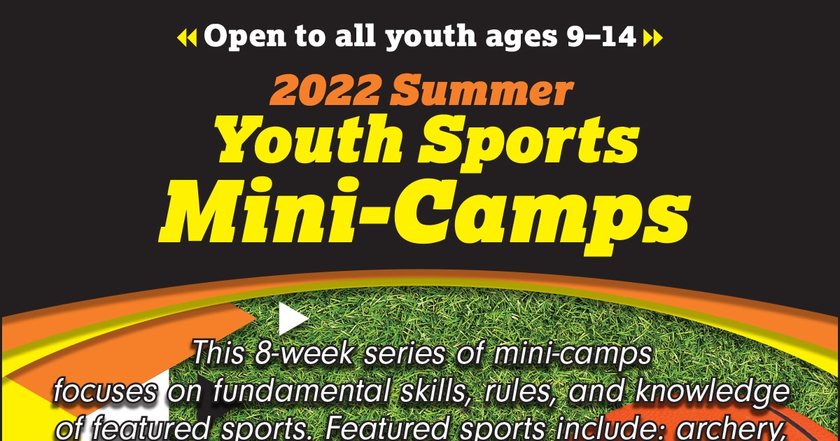 2022 Summer Youth Sports Mini-Camps