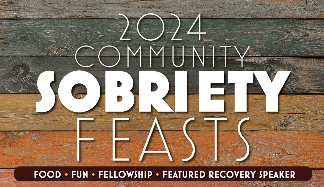 2024 Community Sobriety Feasts